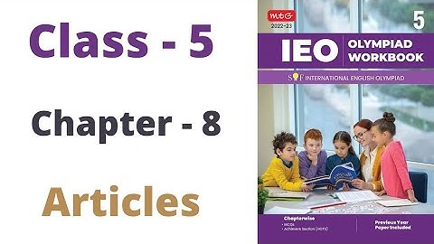 IEO ~ International  English Olympiad | Class - 5 | C - 8 | Articles | By - Sudhir Sir