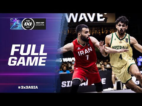 Iran 🇮🇷 vs Australia 🇦🇺 | Men Full Final | FIBA 3x3 Asia Cup 2024