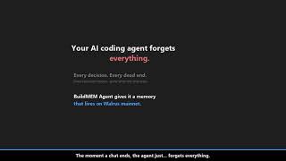 BuildMEM Agent — Persistent, Verifiable AI Memory on Walrus Mainnet
