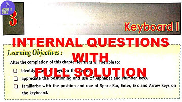 KEYBOARD | DAV CLASS 3 COMPUTER CHAPTER 3 | QUESTION ANSWER | INTERNAL QUESTION | PDF | SOLUTION#dav