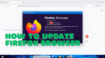 How to Update Firefox Browser to the Latest Version in Seconds!