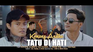 Komang Andika -  Tatu Di Hati