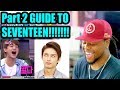 a subpar guide to seventeen| Part 2 | Reaction!!!