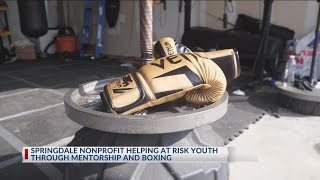 Springdale nonprofit helping at-risk youth through mentorship and boxing
