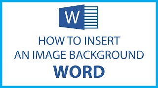 How To Insert A Picture As A Page Background In Word