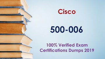 500-006 Mock Test To Improve Your 500 006 Exam Score