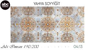 Al-i İmran Suresi 190 / 200 - Yahya Soyyiğit