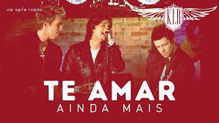 KLB - Te amar ainda mais (CLIPE OFICIAL)