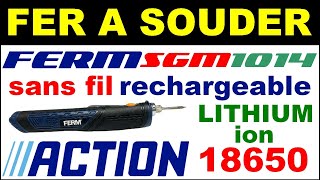 Fer a souder Ferm sgm1014 action rechargeable sans fil batterie lithium ion  18650 Parkside 