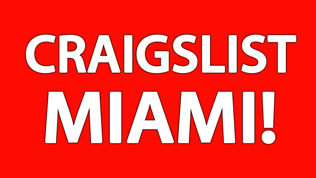 Craigslist Miami