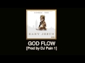 Doe B - God Flow [Prod by DJ Pain 1] Baby Je$us