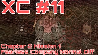 Xeno Command #11 - Chapter 2 Mission 1 Normal Diff - Fearless Company (No Commentary)