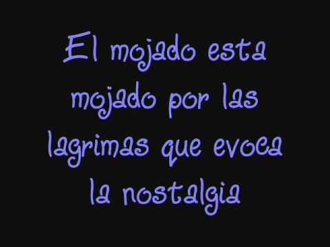 Mojado - Ricardo Arjona e Intocable (letra incluida)