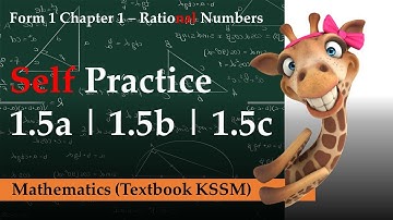 KSSM Form 1 Math | Self Practice 1.5a | Self Practice 1.5b | Self Practice 1.5c | Rational Numbers