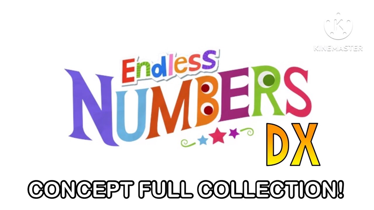 Endless Numbers DX Concept FULL COLLECTION #roadto200kviews