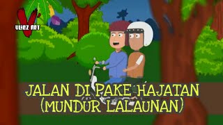 Jalan Pake Hajatan | VliezArt