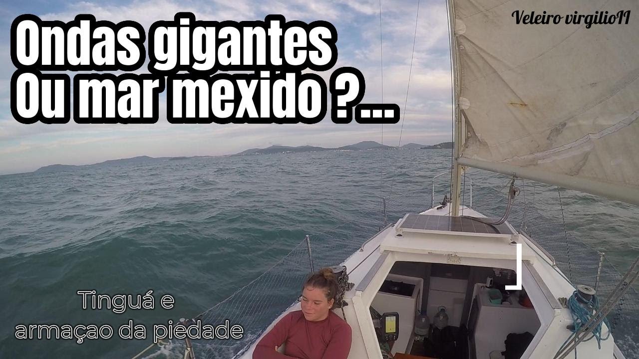 Ondas gigantes ou mar mexido?...