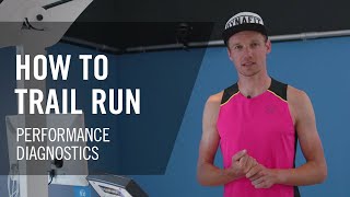How to Trail Run | Performance diagnostics | DYNAFIT