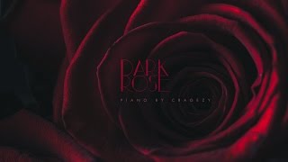 Dark Rose - original piano improvisation by Cragezy