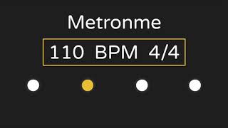 Metronome | 110 BPM | 4/4 Time (with Accent )