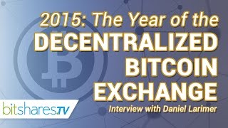#5 2015: The year of the decentralized bitcoin exchange