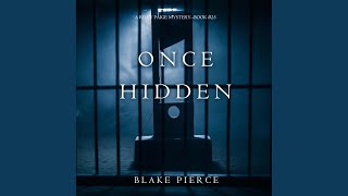 Chapter 211 - Once Hidden (A Riley Paige Mystery—Book 25)