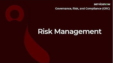 [018] Risk Management | ServiceNow GRC (CIS-RC & CIS-VRM Exam Prep)rep)
