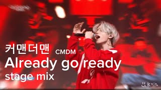 커맨더맨 CMDM【Already go ready】stage mix