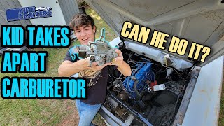 Autolite 1100 Carb Teardown by 16 year old