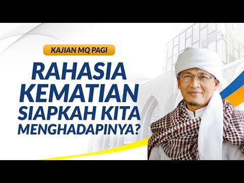 AAGYM - Rahasia Kematian, Siapkah kalian menghadapi rahasia Ajal? AAGYM - Rahasia Kematian, Siapkah kalian menghadapi rahasia Ajal?