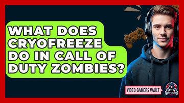 What Does Cryofreeze Do In Call Of Duty Zombies? - Video Gamers Vault