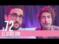 El Otro Día x72 | Croupier, Vagabundo y la astenia otoñal