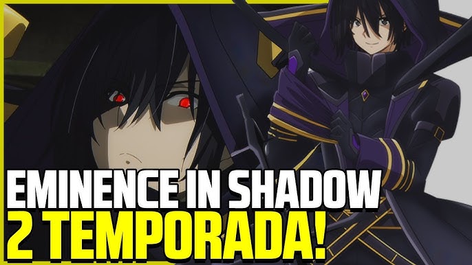 The Eminence in Shadow  2ª temporada terá estreia na Anime Expo