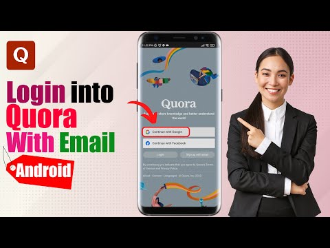 How to Login into Quora with My Email and Password on Android?