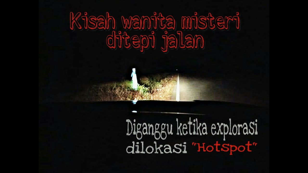 Jalan Seram [5] : Jalan Sumpitan  Penunggu misteri  Ia 