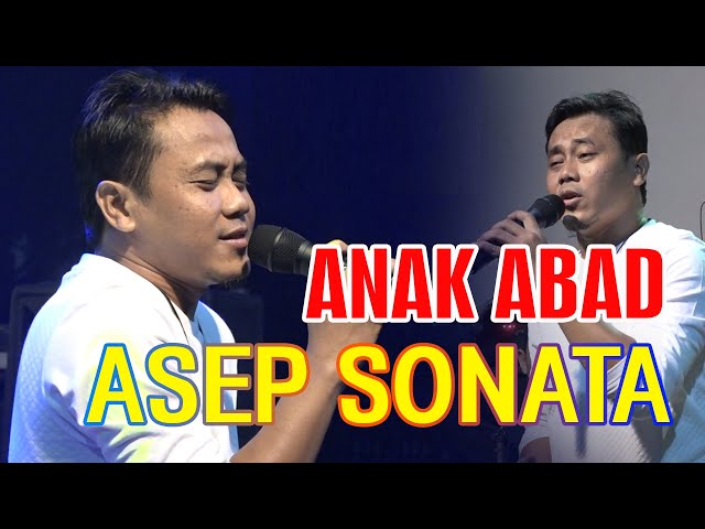 Asep Sonata - Anak Abad | Ngorkes Onlline | HR Audio System class=