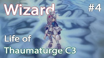 Live! Tree of Savior - Wizard Life of Thaumaturge C3 #4