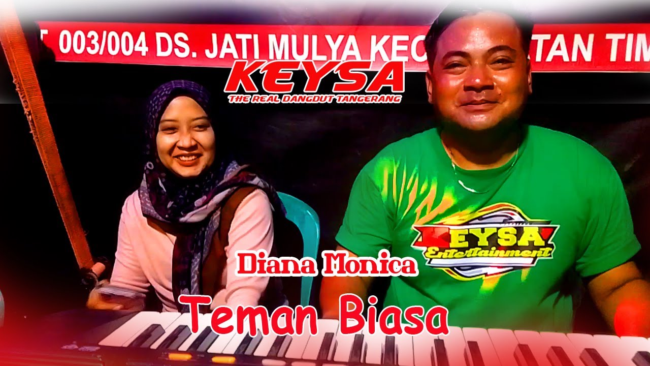 Diana Monica (  Orang Biasa ) Keysa Entertainment