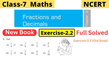 Class 7 Maths Chapter 2 Fractions and Decimals NCERT Exercise 2.2 full solved #class7maths