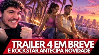 TRAILER 4 GTA 6 IN COMING E ROCKSTAR ANTECIPA NOVIDADES