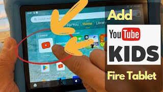 Download YouTube Kids on Any Fire Tablet