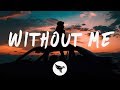 Halsey - Without Me (Lyrics) Illenium Remix