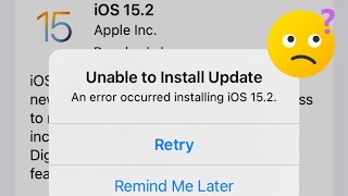 Fix unable to install update an error occurred installing ios 15.2 | iPhone screenshot 2