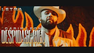 Despidase Bien - CARIN LEON 🤠🥃 | DESPIDETE BIEN (LETRA)