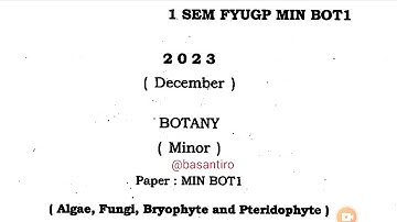 BSc first semester botany minor paper Dibrugarh University MIN BOT1 2023 FYUGP @proysir