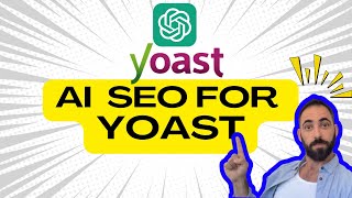 Yoast SEO Chat GPT for Wordpress 2025