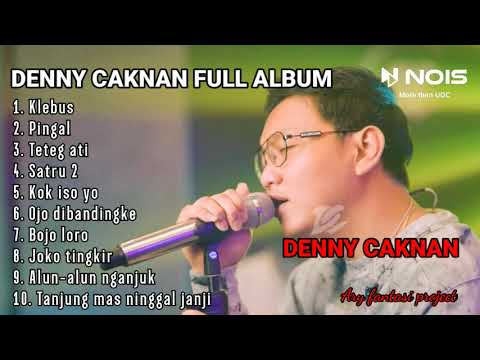 Denny Caknan full album || Klebus || Pingal || Teteg ati || Satru 2