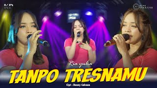 TANPO TRESNAMU - RIA YULIA | Feat. Kipo Music ( LIVE KIPO MUSIC)