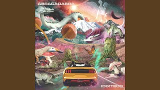 Abracadabra - Idi X Teco