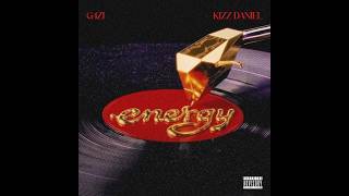 G4ZI & Kizz Daniel – Energy (Official Lyric Video)